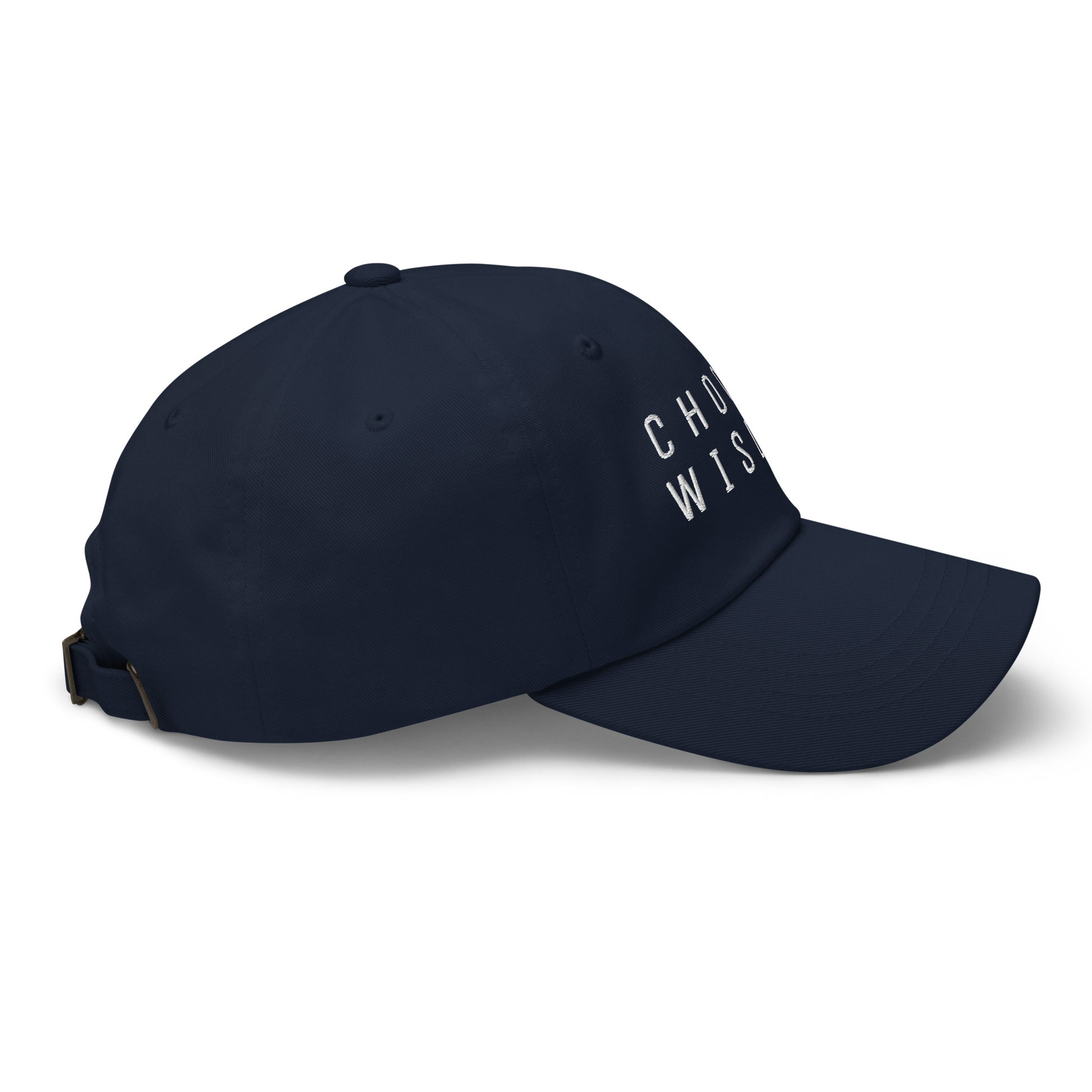 Navy blue baseball cap with "Choose Wisely" embroidered text