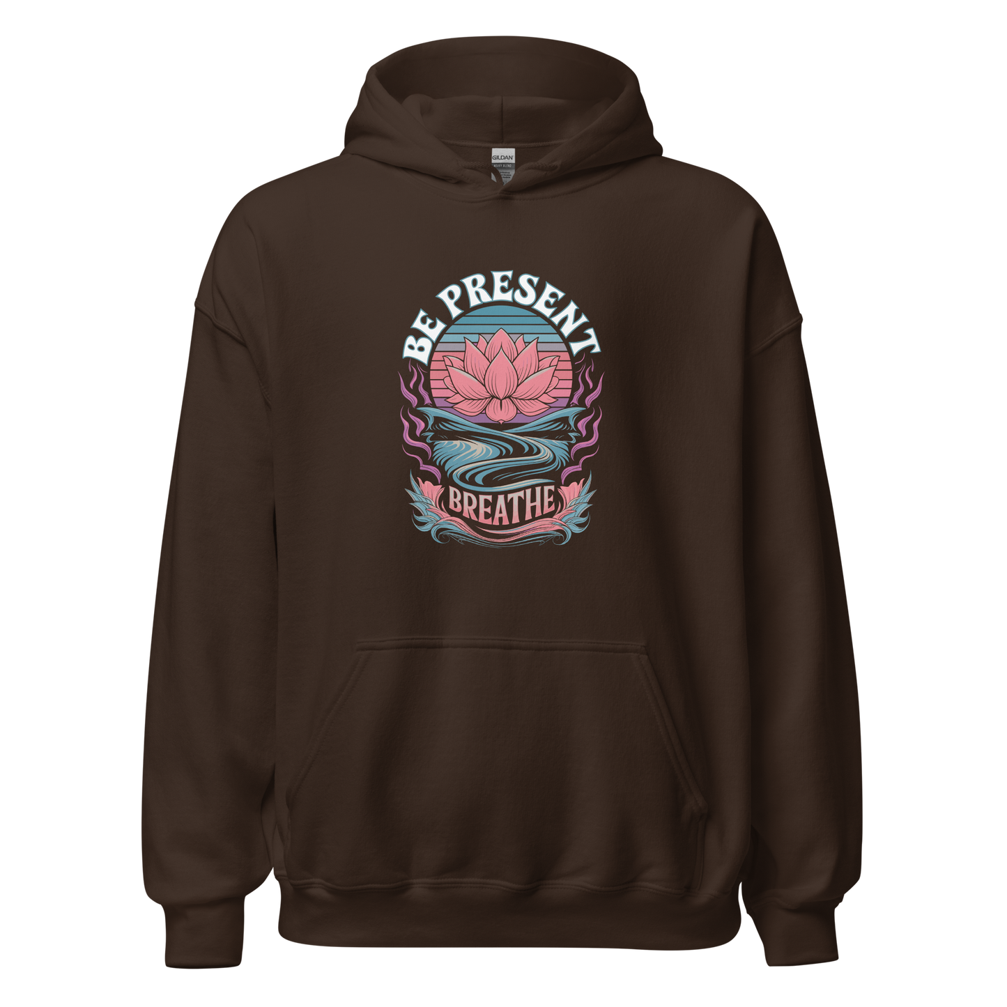 Brown hoodie with "Be Present Breathe" text and lotus flower graphic design.